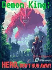 Demon King: Hero, don’t run away!