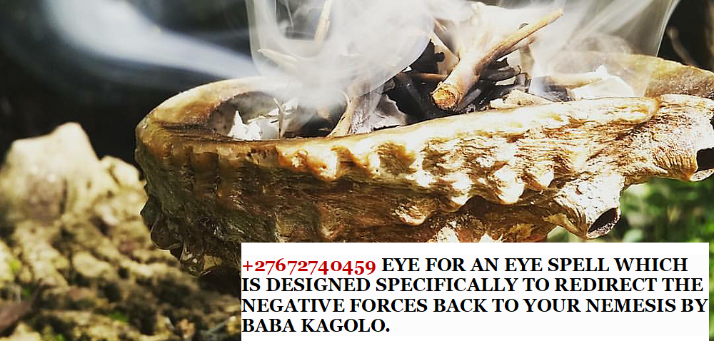 ( ͡° ͜ʖ ͡°)POWERFUL BLACK MAGIC +27672740459 ✨ INSTANT DEATH SPELL CASTER.