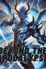 Beyond the Apocalypse