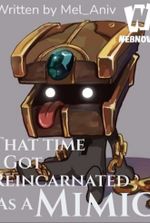That Time I Got Reincarnated As A Mimic