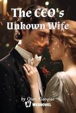 The CEO’s Unkown Wife