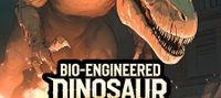 Bio-engineered Dinosaur in the immortal world